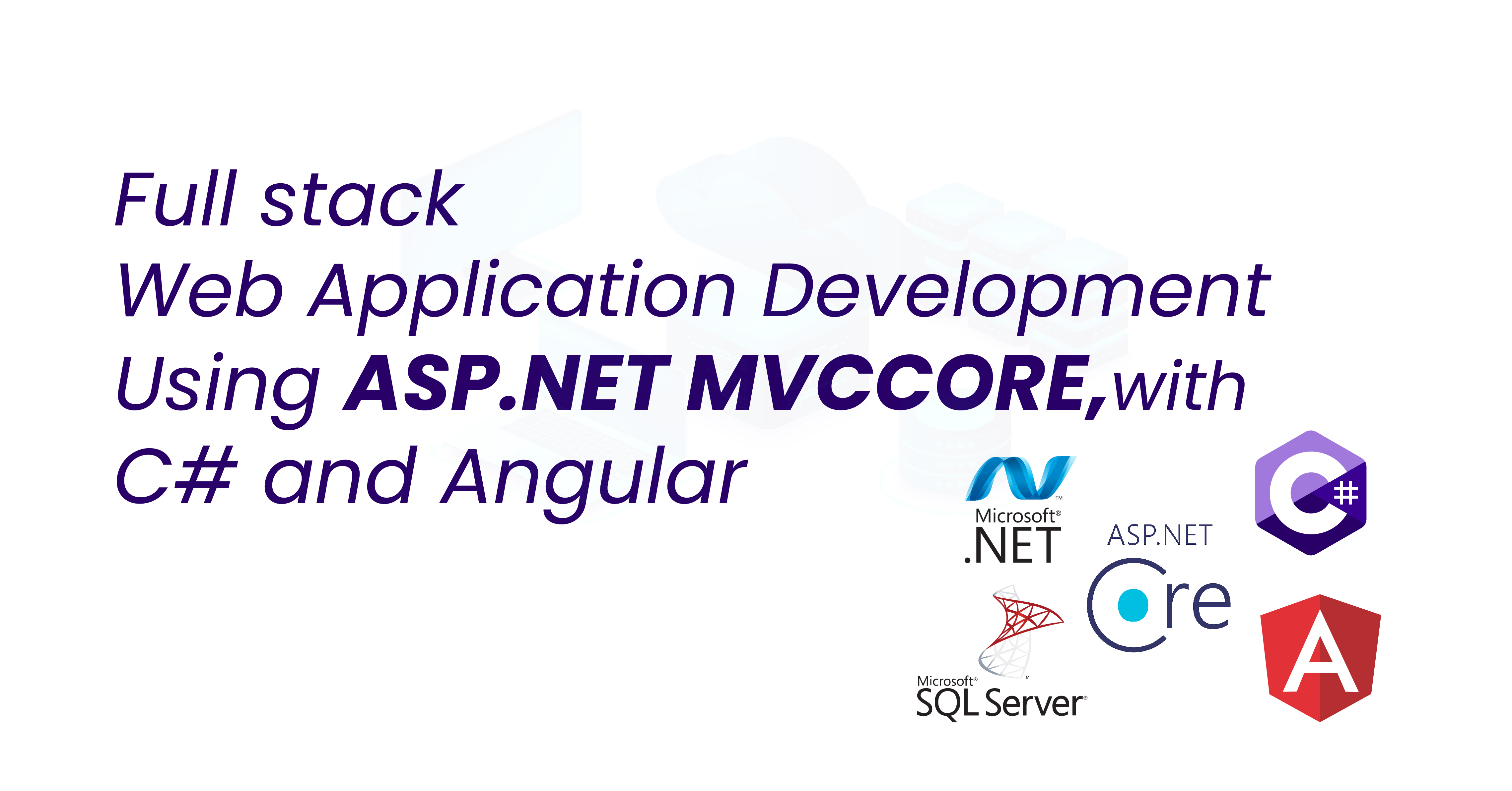 Full stack Web Application Development Using ASP.NET CORE MVC with C ...